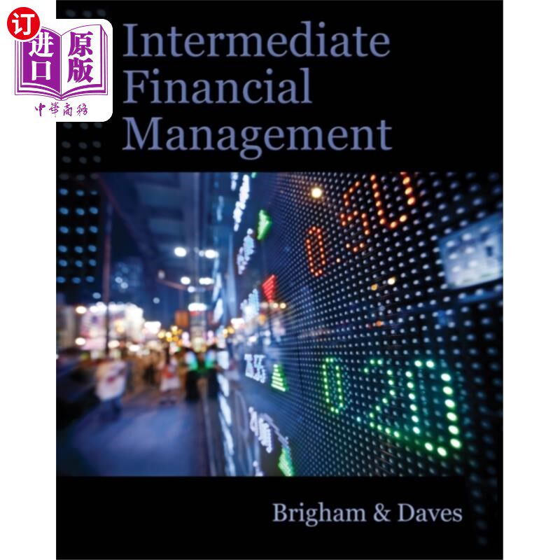 海外直订Intermediate Financial Management (with Thomson ... 中级财务管理（带汤姆森一级商学院版财务1年2学期打印访问