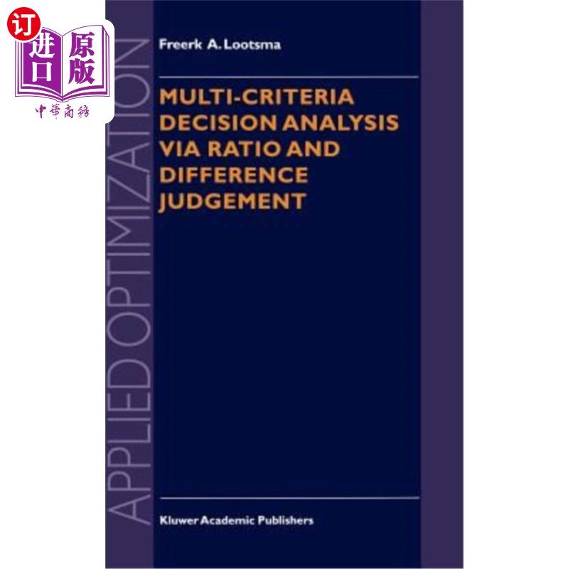 海外直订Multi-Criteria Decision Analysis Via Ratio and Difference Judgement 基于比率和差异判断的多准则决策分析