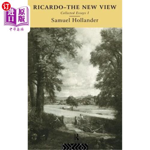 海外直订Ricardo - The New View: Collected Essays I 里卡多——新观点：论文集I