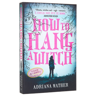 现货 如何绞死一个女巫 How to hang a witch 英文原版 Adriana Mather 纽约时报 畅销书 国际流行小说 【中商原版】