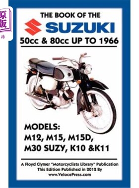 海外直订BOOK OF THE SUZUKI 50cc & 80cc UP TO 1966