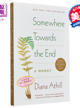 预售 戴安娜 阿西尔 暮色将尽 美版 Somewhere Towards the End A Memoir 英文原版 Diana Athill 20世纪杰出编辑