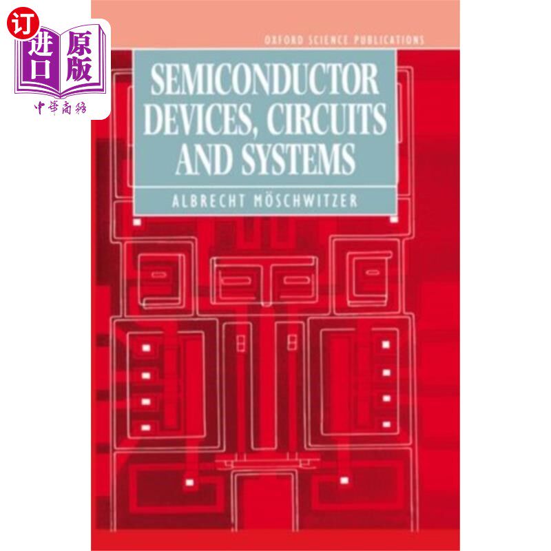 海外直订Semiconductor Devices, Circuits, and Systems 半导体器件，电路和系统