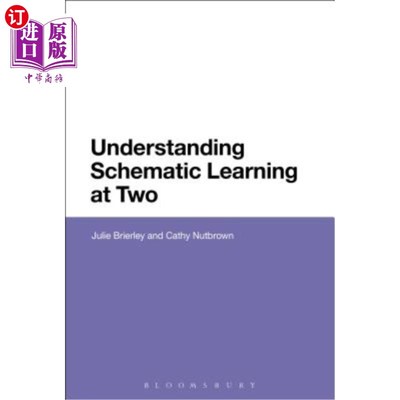 海外直订Understanding Schematic Learning at Two 理解二年级原理图学习