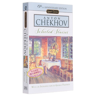 Anton Chekhov 契诃夫短篇小说故事精选【中商原版】英文原版 Selected Stories 故事选 Signet Classics 经典名著