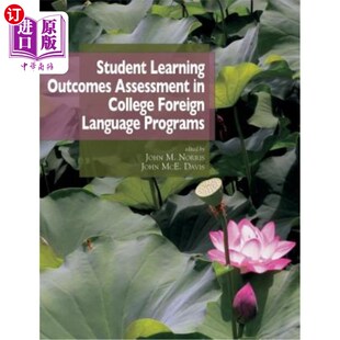 海外直订Student Learning Outcomes Assessment in College Foreign Language Programs 大学外语课程学生学习成果评估