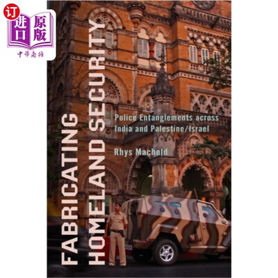 海外直订Fabricating Homeland Security 编造国土安全