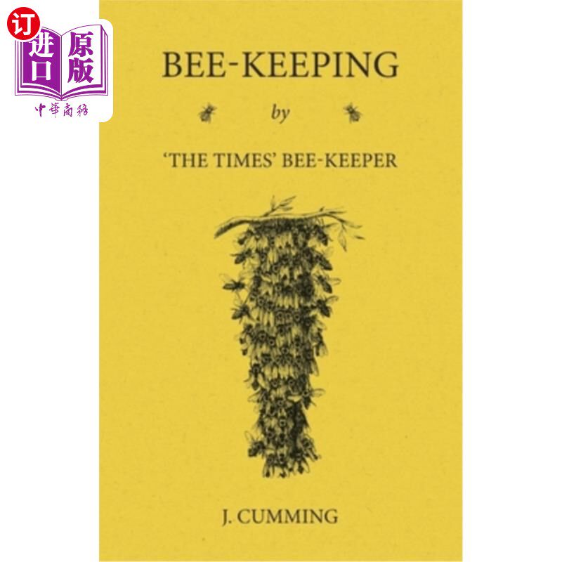 海外直订Bee-Keeping by 'The Times' Bee-Keeper 《泰晤士报》养蜂人的养蜂活动