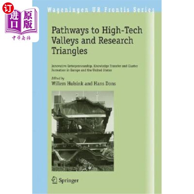 海外直订Pathways to High-Tech Valleys and Research Triangles: Innovative Entrepreneurshi 通往高科技山谷和研究三角的