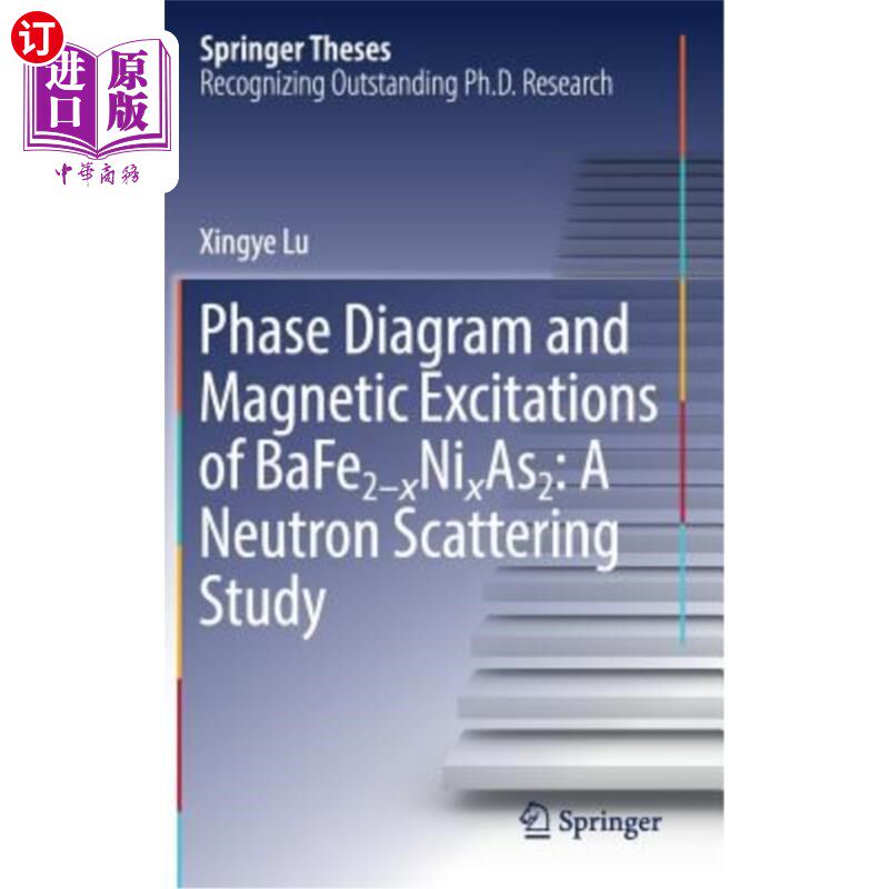海外直订Phase Diagram and Magnetic Excitations of Bafe2-Xnixas2: A Neutron Scattering St Bafe2-Xnixas2的相