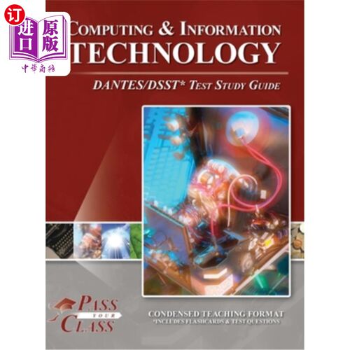 海外直订Computing and Information Technology DANTES / DSST Test Study Guide 计算机和信息技术DANTES / DSST测试学习指