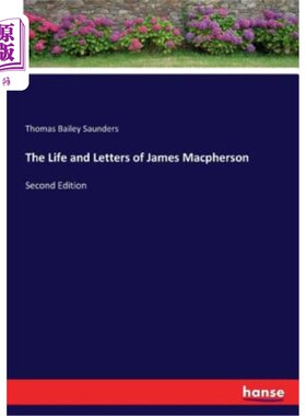 海外直订The Life and Letters of James Macpherson: Second Edition 詹姆斯·麦克弗森的生平与书信：第二版