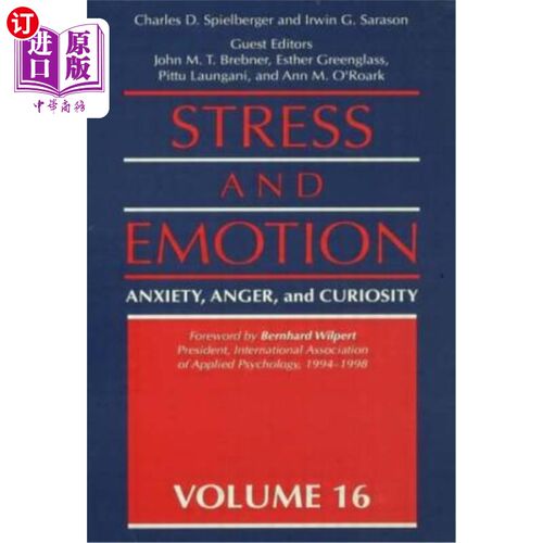 海外直订医药图书Stress and Emotion: Anxiety, Anger, & Curiosity 压力和情绪：焦虑、愤怒和好奇