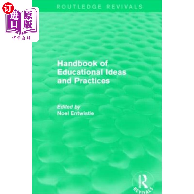 海外直订Handbook of Educational Ideas and Practices (Routledge Revivals) 教育理念与实践手册(劳特利奇复兴)