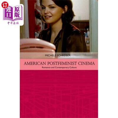 海外直订American Postfeminist Cinema 美国后女权主义电影