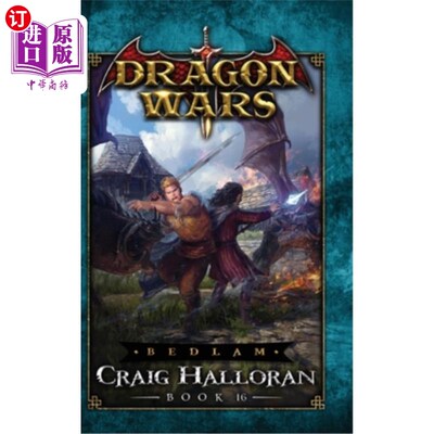 海外直订Bedlam - Book 16: Dragon Wars - Book 16 疯人院-第16册：龙之战-第16册