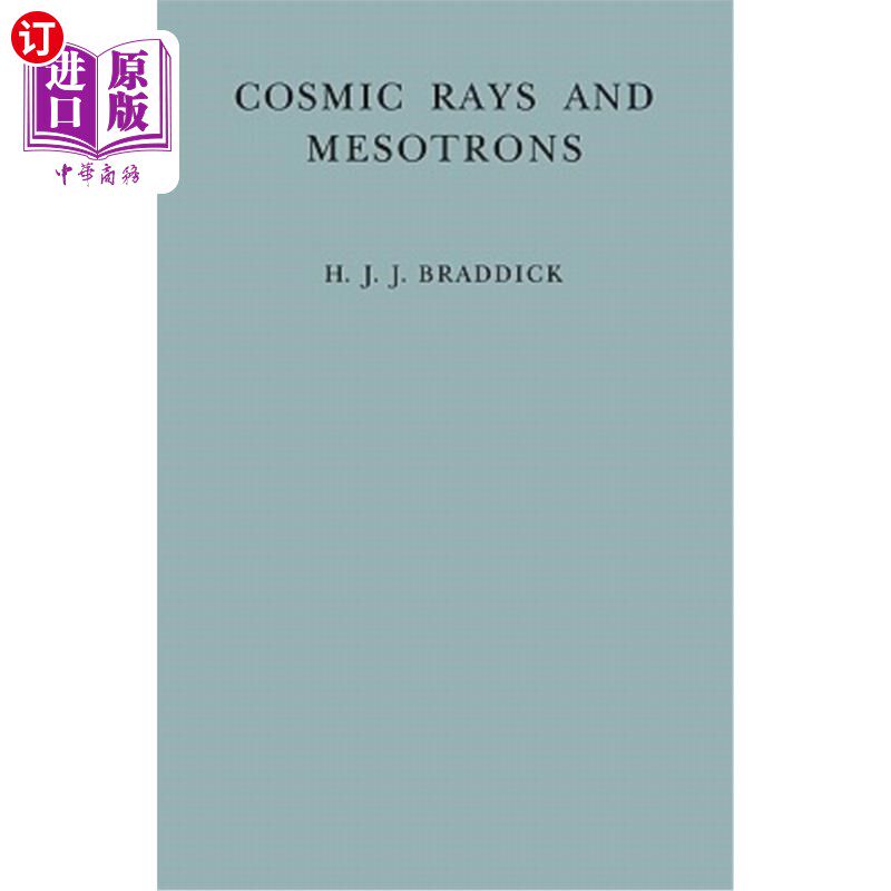 海外直订Cosmic Rays and Mesotrons 宇宙射线和中微子