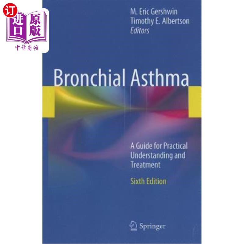 海外直订医药图书Bronchial Asthma: A Guide for Practical Understanding and Treatment 支气管哮喘的临床认识与治疗指南