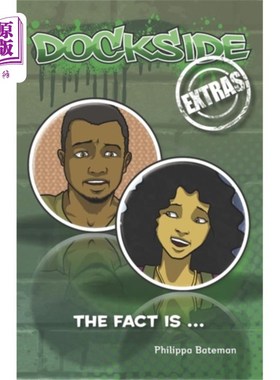 海外直订Dockside Extras: The Fact is... (Stage 2, Book 3) 码头临时演员:事实是……(第二阶段，第三册)