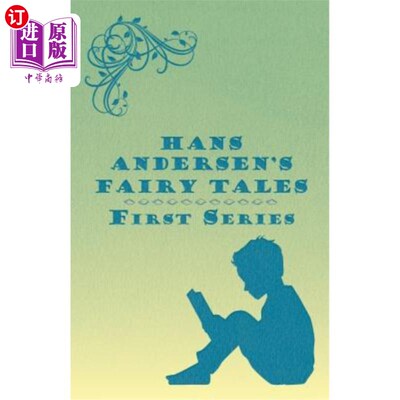 海外直订Hans Andersen's Fairy Tales; First Series 安徒生童话;第一个系列