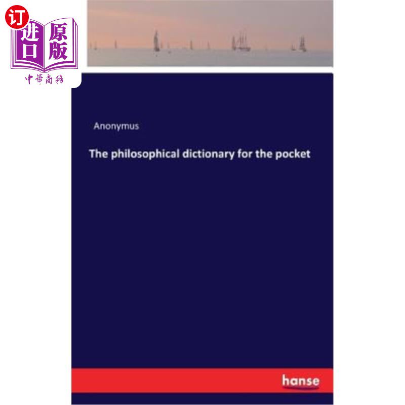 海外直订The philosophical dictionary for the pocket 口袋哲学词典