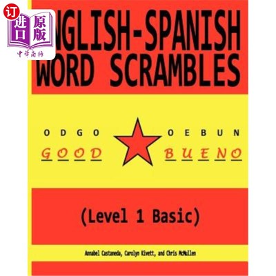 海外直订English-Spanish Word Scrambles (Level 1 Basic): Palabras Mezcladas Inglés-Espa?o 英语西班牙语单词拼凑（1级