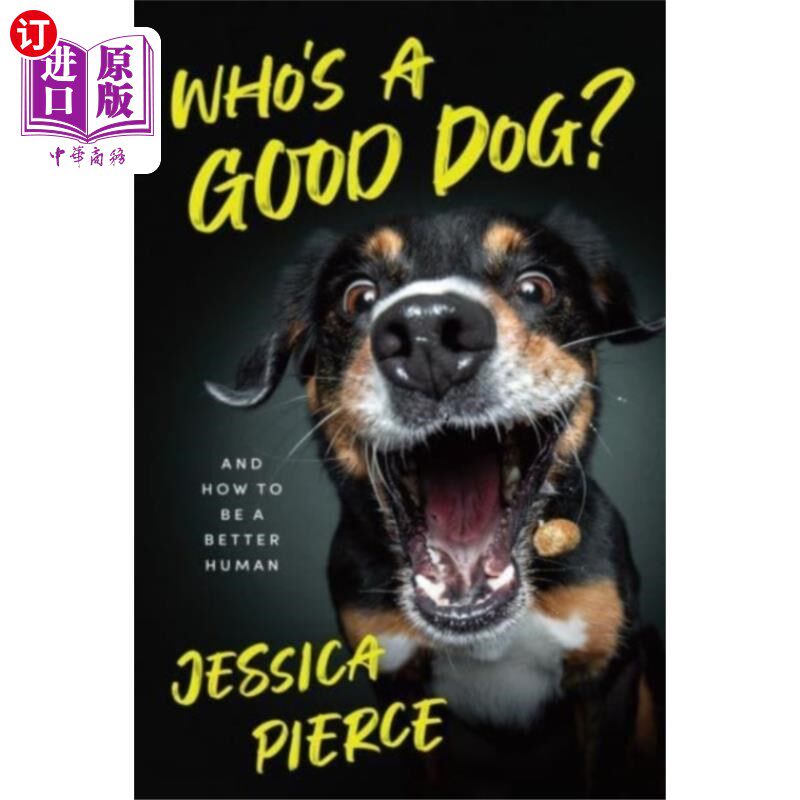 海外直订Who's a Good Dog? 谁是好狗?