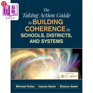 Guide 地区和系统中建立一 在学校 Schools Taking Action Districts Building Systems 海外直订The Coherence and
