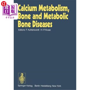 Metabolism Diseases 海外直订医药图书Calcium the 钙代谢 and Bone 骨和代谢性 Metabolic 10th Proceedings