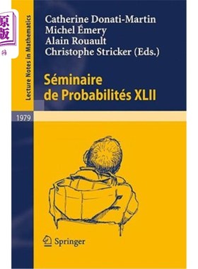 海外直订Séminaire de Probabilités XLII 概率研讨会XLII