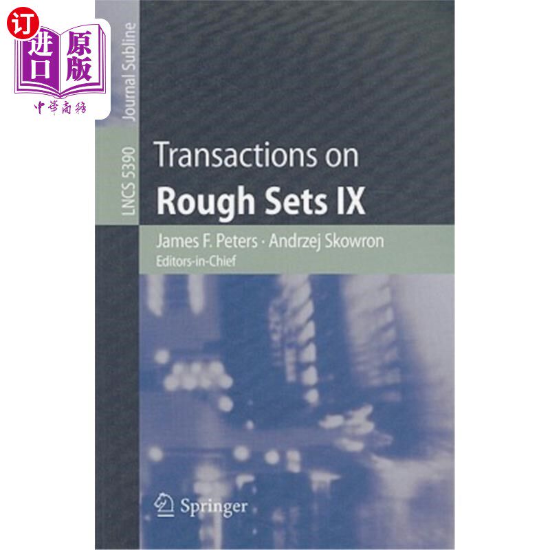海外直订Transactions on Rough Sets IX 粗糙集处理9