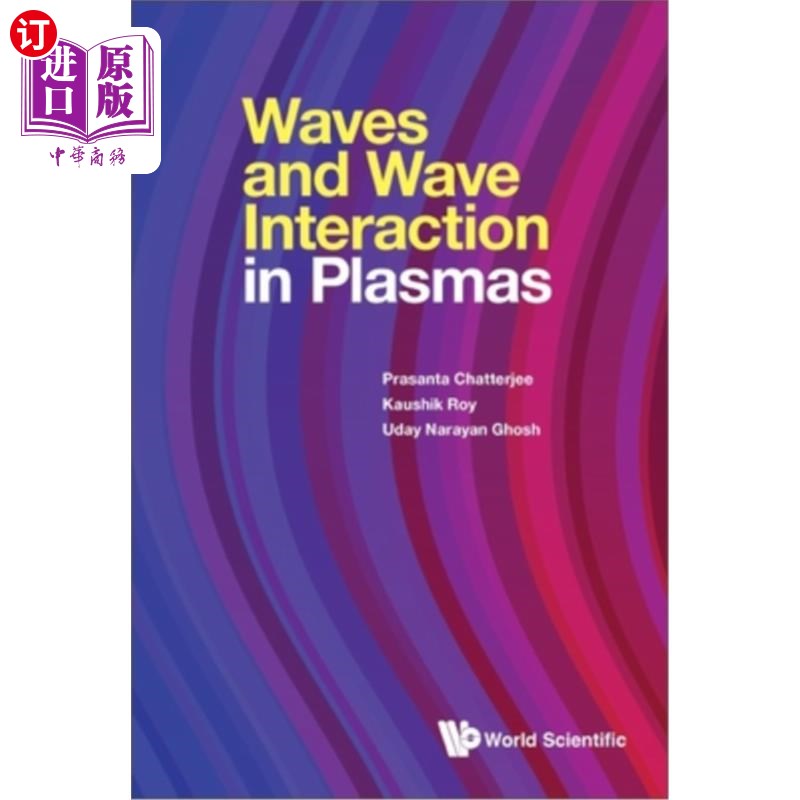 海外直订Waves and Wave Interactions in Plasmas 等离子体中的波和波的相互作用