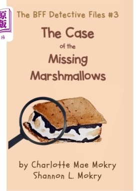 海外直订The Case of the Missing Marshmallows 棉花糖失踪案