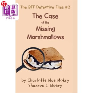 海外直订The Case of the Missing Marshmallows 棉花糖失踪案