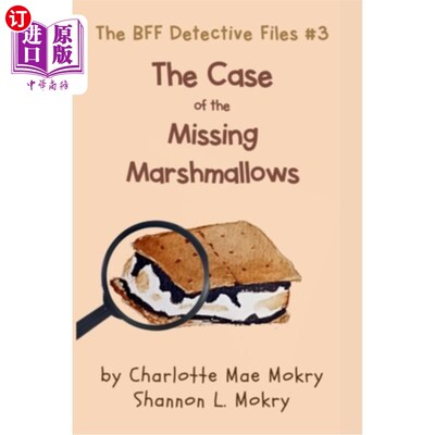 海外直订The Case of the Missing Marshmallows 棉花糖失踪案