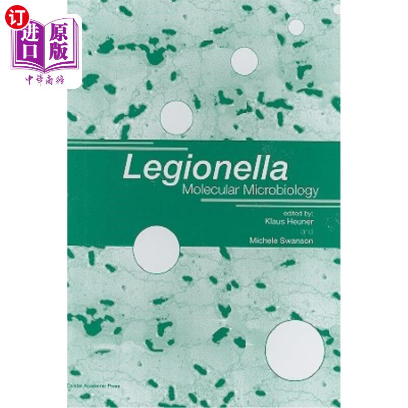 海外直订医药图书Legionella: Molecular Microbiology 军团菌：分子微生物学