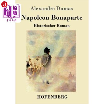 海外直订德语 Napoleon Bonaparte: Historischer Roman 拿破仑·波拿巴:罗马历史学家