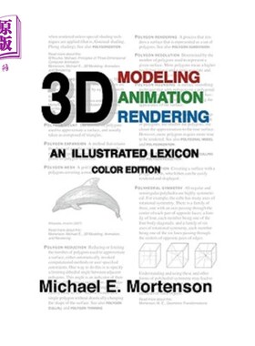 海外直订3D Modeling, Animation, and Rendering: An Illustrated Lexicon, Color Edition 三维建模、动画和渲染：插图词典