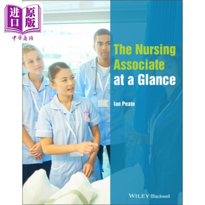 护理助理一览 The Nursing Associate At A Glance Ian Peate 英文原版 中商原版