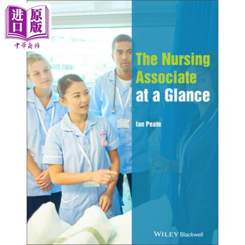 护理助理一览 The Nursing Associate At A Glance Ian Peate 英文原版 中商原版