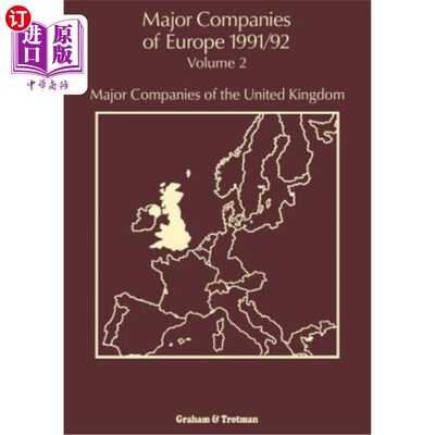 海外直订Major Companies of Europe 1991/92: Volume 2 Major Companies of the United Kingdo 欧洲主要公司1991