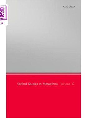 海外直订Oxford Studies in Metaethics, Volume 17 《牛津元伦理学研究》，第17卷