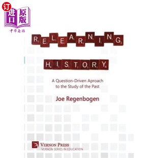 Question 研究历史 一种问题驱动 Study History Approach Driven 重新学习历史 海外直订Relearning Past the