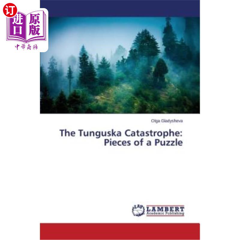 海外直订The Tunguska Catastrophe: Pieces of a Puzzle 通古斯大灾难:一片片拼图