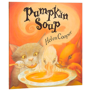 预售 【中商原版】南瓜汤 Pumpkin Soup 英文原版 海伦库伯 HelenCooper FarrarStrausGiroux