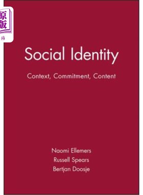 海外直订Social Identity: Context, Commitment, Content 社会认同
