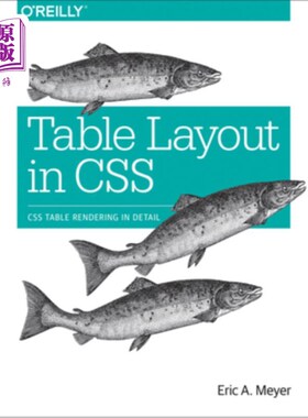 海外直订Table Layout in CSS: CSS Table Rendering in Detail CSS中的表格布局：CSS表格细节呈现