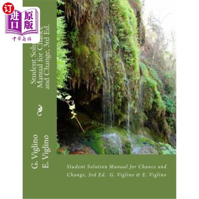 海外直订Student Solution Manual for Chance and Change, 3rd Ed. 机会与改变学生解决方案手册，第3版。