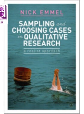 海外直订Sampling and Choosing Cases in Qualitative Resea... 定性研究中案例的抽样与选择