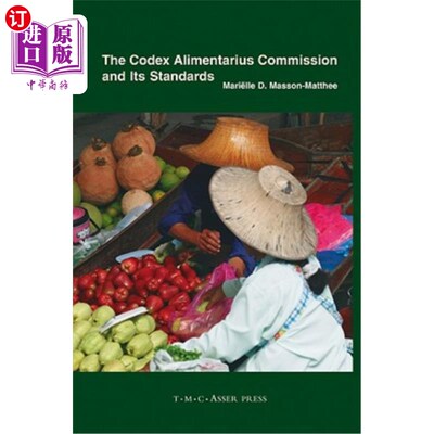 海外直订The Codex Alimentarius Commission and Its Standards 食品法典委员会及其标准